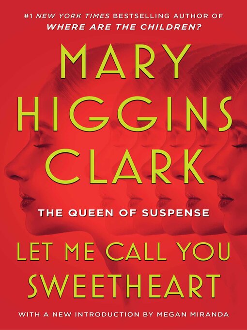 Title details for Let Me Call You Sweetheart by Mary Higgins Clark - Available
